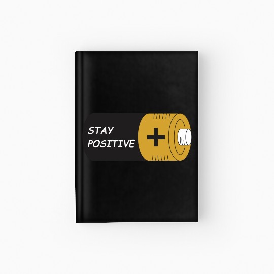 Stay Positive Battery Cell Motivation Sticker Hardcover Journal