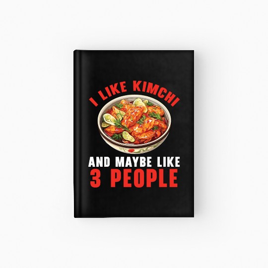 Kimchi Lover Korean Cuisine Spicy Food South Korea Hardcover Journal