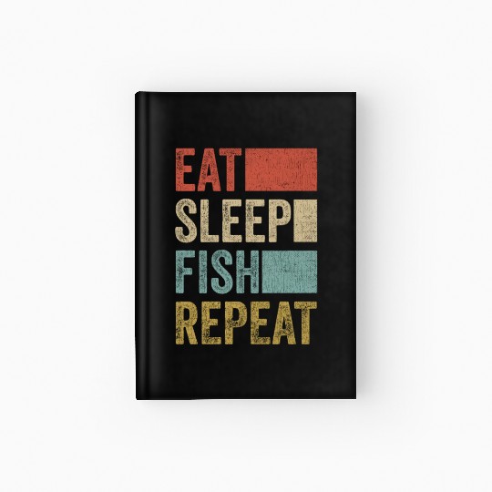 Eat Sleep Fish Repeat Fisher Gift 70s 80s Retro Hardcover Journal