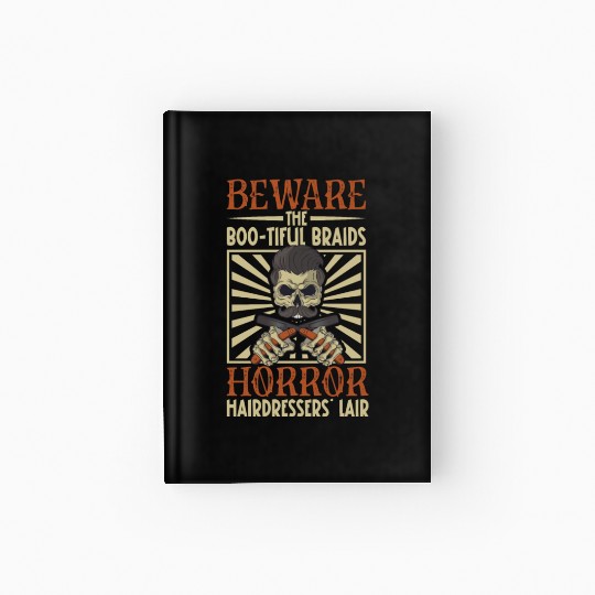 Horror Barber Spooky Hairdresser Hairstylist Hair Hardcover Journal