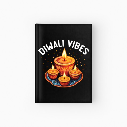Happy Diwali Diwali Festival Indian Hindu Hinduism Hardcover Journal