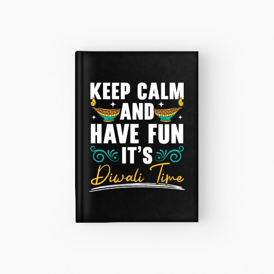 Happy Diwali Diwali Festival Indian Hindu Hinduism Hardcover Journal