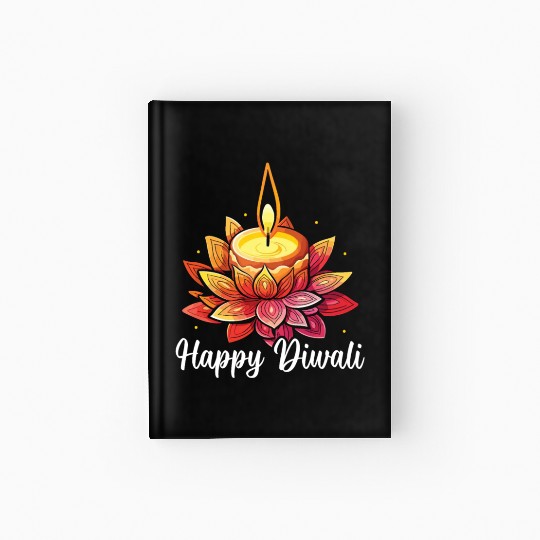 Happy Diwali Diwali Festival Indian Hindu Hinduism Hardcover Journal