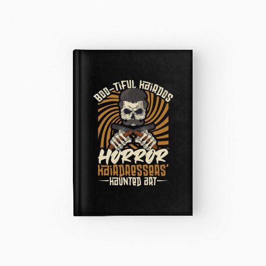 Horror Barber Spooky Hairdresser Hairstylist Hair Hardcover Journal