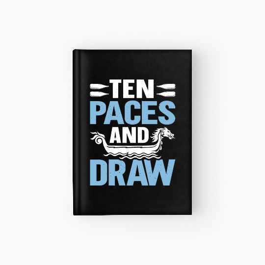 Funny Dragon Boat Racing Paddle Hardcover Journal