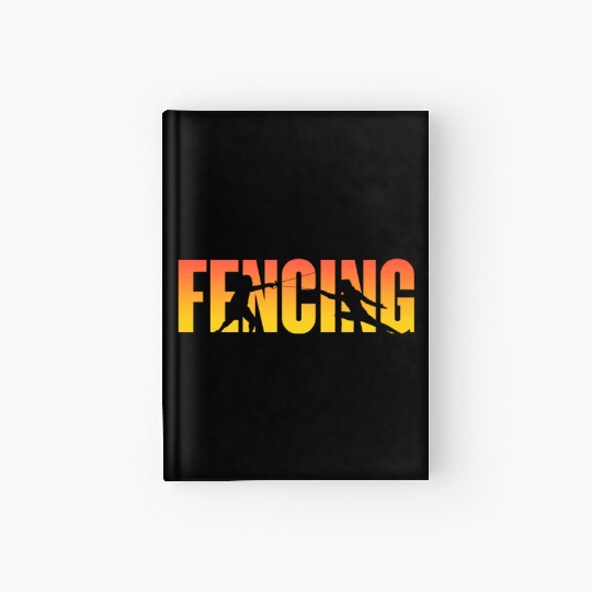 Fencing Hardcover Journal