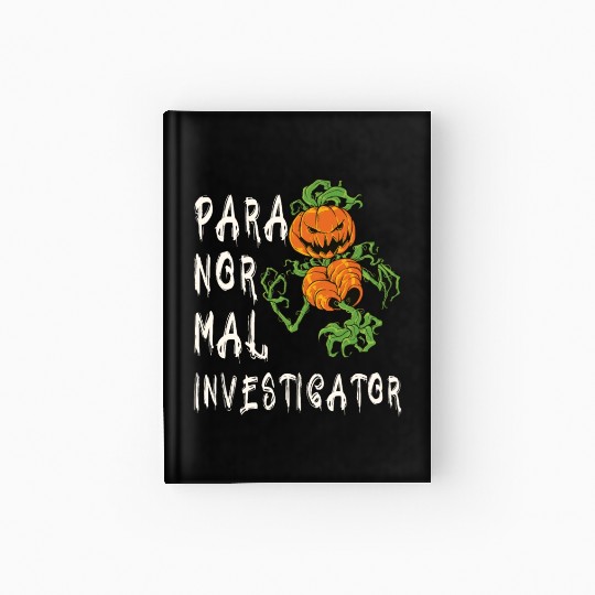 Ghost Hunting Paranormal Investigator Hardcover Journal