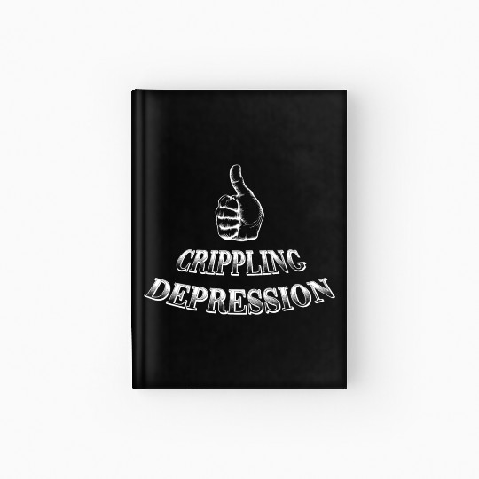 Crippling Depression Hardcover Journal