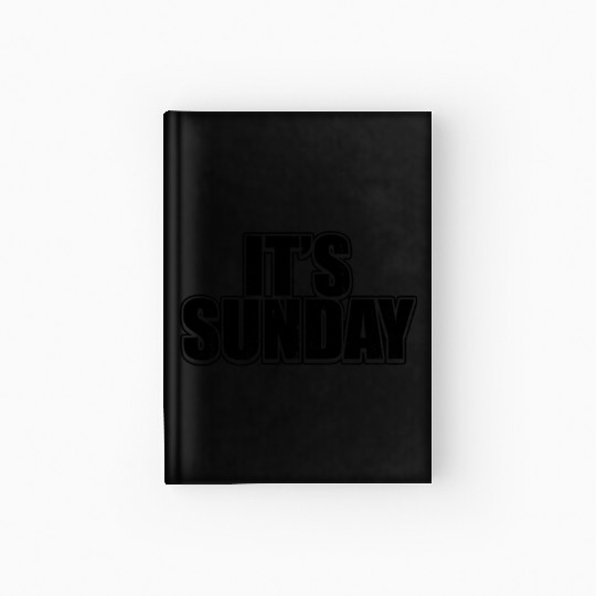 Grunge Sunday Black Weekly Prank Funny Graphics Hardcover Journal
