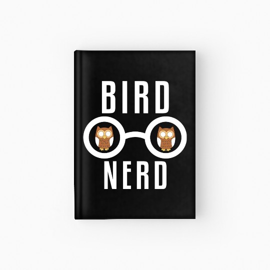 Bird Nerd Hardcover Journal