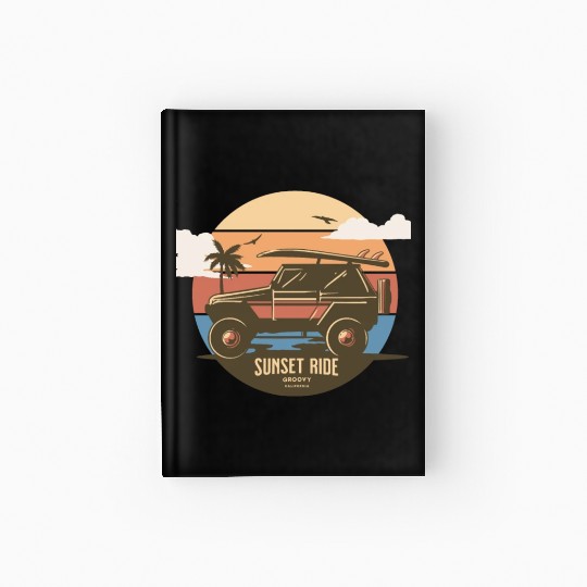 Sunset Ride - Beach Jeep - Groovy California T-Shi Hardcover Journal