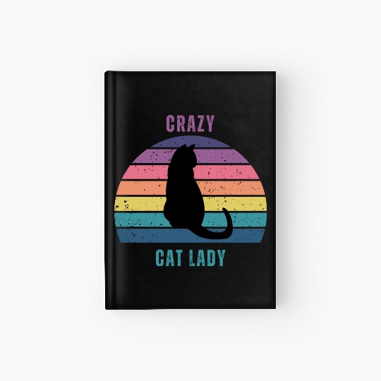 crazy cat lady Hardcover Journal