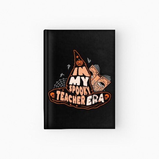 In My Spooky Teacher Era Witch Hardcover Journal