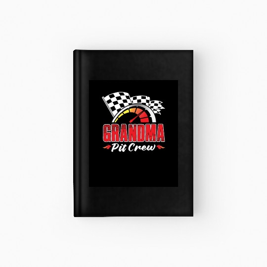 Grandma Pit Crew Hardcover Journal