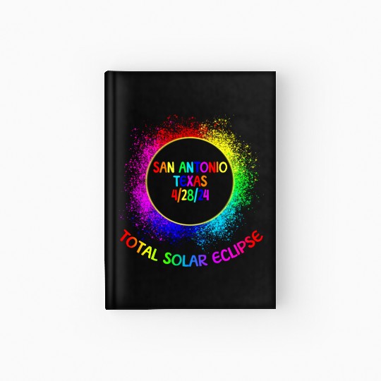 Total Solar Eclipse San Antonio Texas 4/28/24 Kids Hardcover Journal