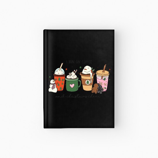 Funny I Run on Coffee and Christmas Cheer Hardcover Journal