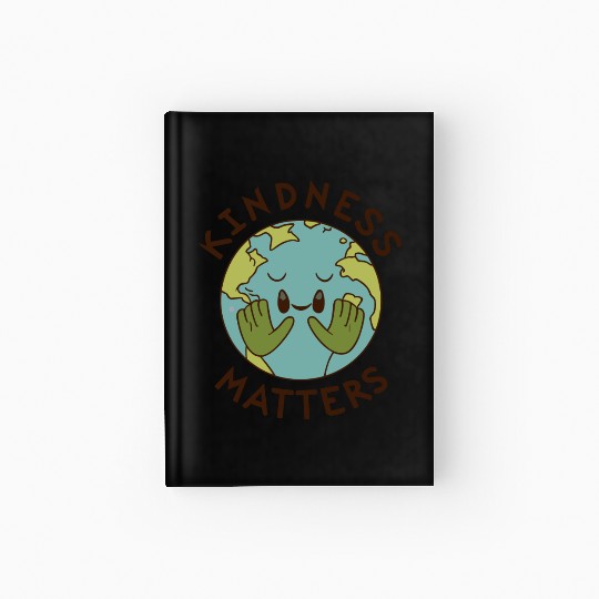 Kindness Matters Eath be Kind Hardcover Journal