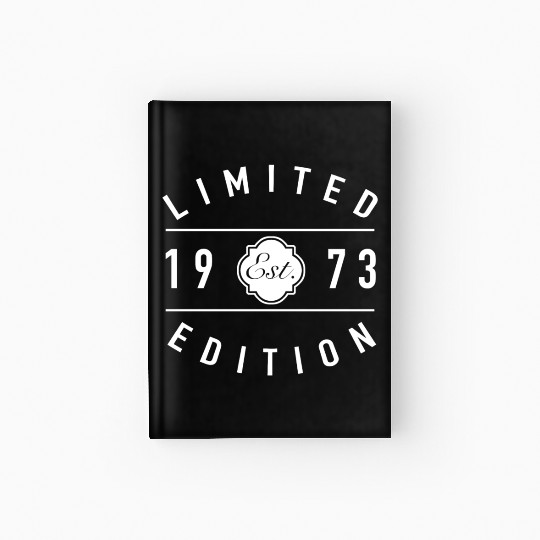 Established 1973 Limited Edition 50th Birthday Hardcover Journal