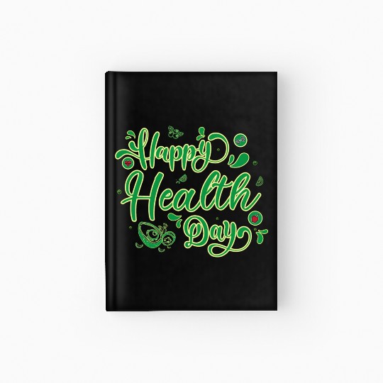 Happy Health Day Hardcover Journal