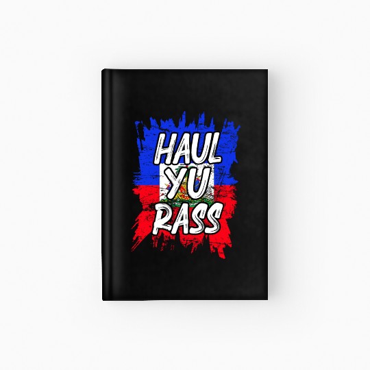 Haul Yu Rass Afro Pride Kriol Haiti Flag Hardcover Journal