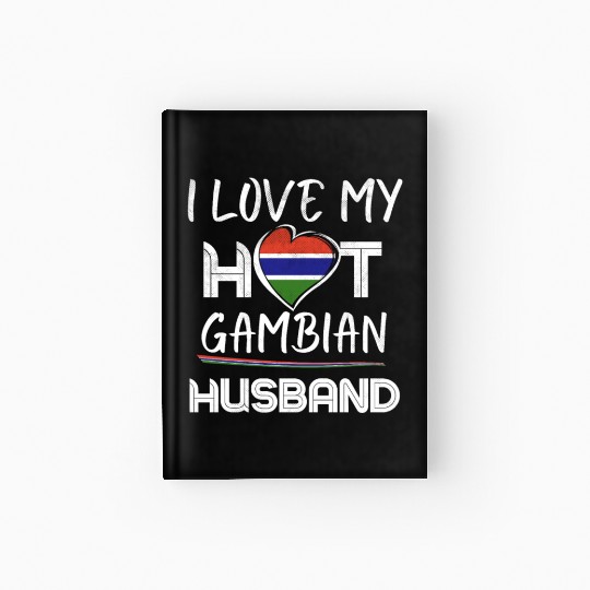 Funny Gambian Husband Proud Wife Hardcover Journal