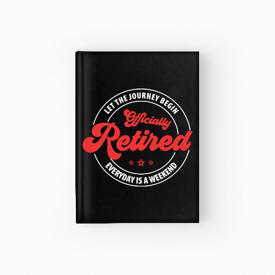 Officially Retired nurse Hardcover Journal