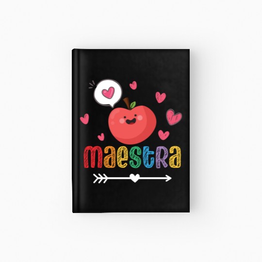 Maestra Bilingual Spanish Teacher team Hardcover Journal