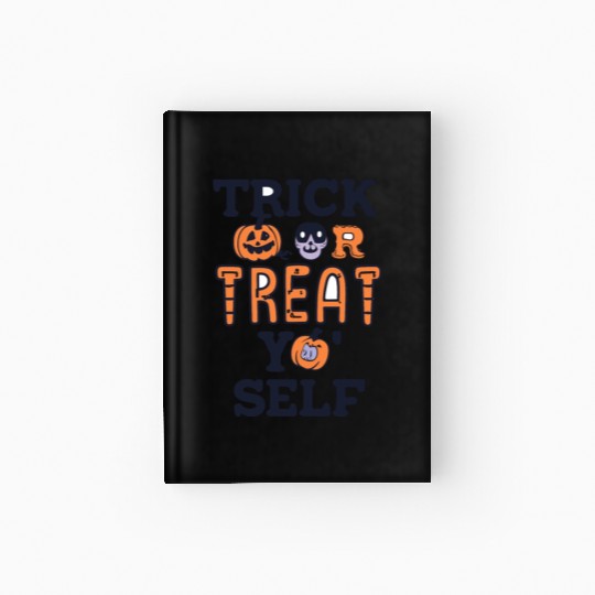 Trick or Treat Yo’ Self Hardcover Journal