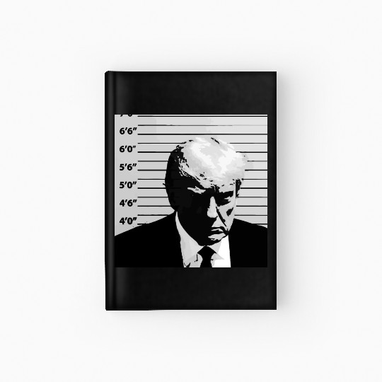 Official Trump Mugshot, Real Trump Mugshot Hardcover Journal