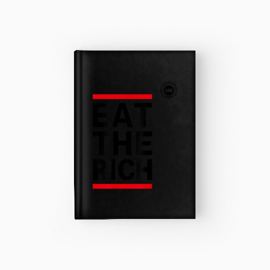 UAW Eat The Rich Hardcover Journal