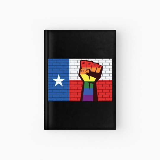Texas Pride Fist Design for proud LGBT+ Texan Hardcover Journal