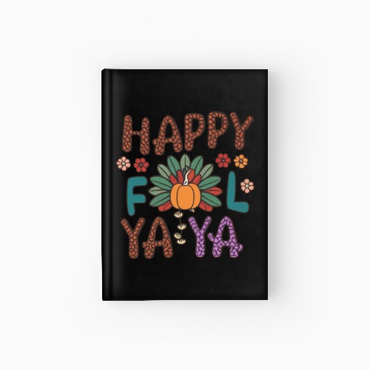 Happy Fall Ya thanksgiving Hardcover Journal Design Autumn
