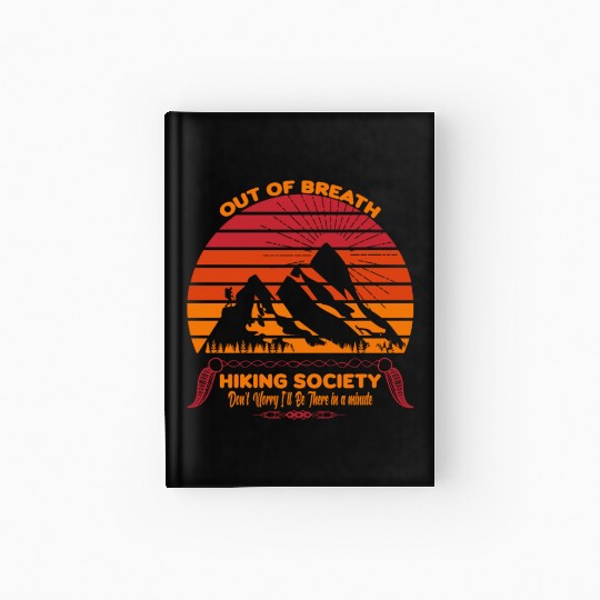 Out of Breath Hiking Society Hardcover Journal