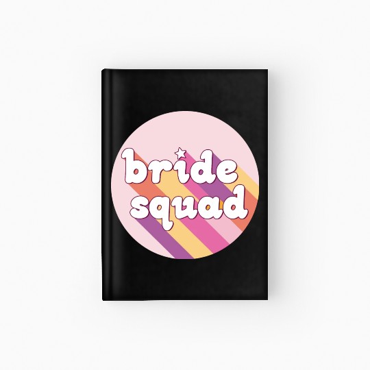 Bride Squad Pink Rainbow Hardcover Journal