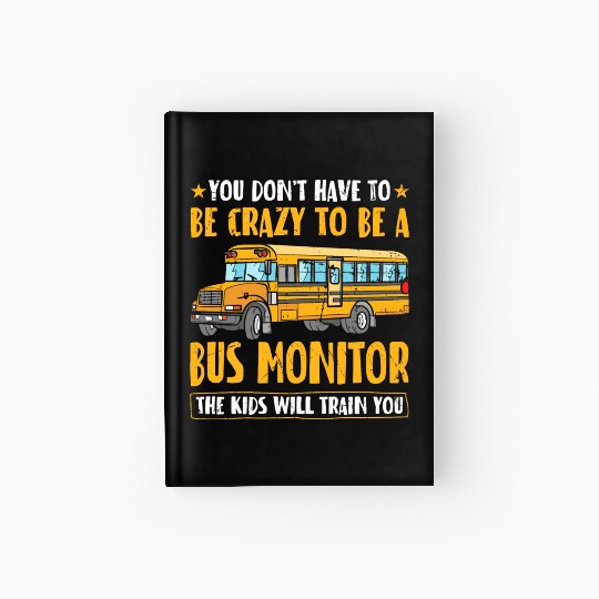 Bus Assistant Back To School Men Women School Bus Hardcover Journal