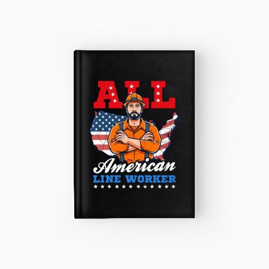 Lineman Pole All American Line Worker Hardcover Journal