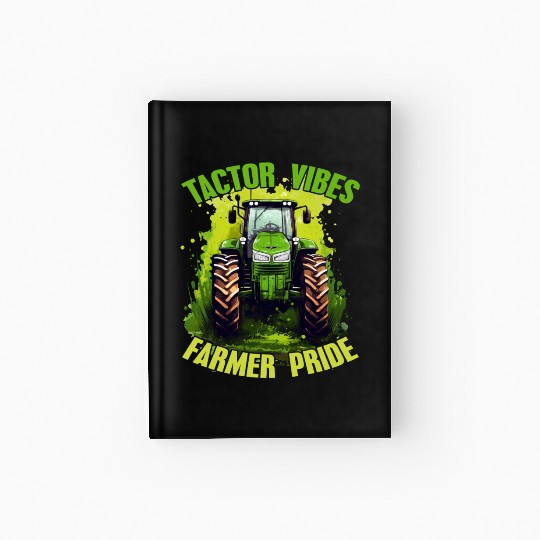 Tractor Vibes Farmer Pride Agriculture Gift Hardcover Journal