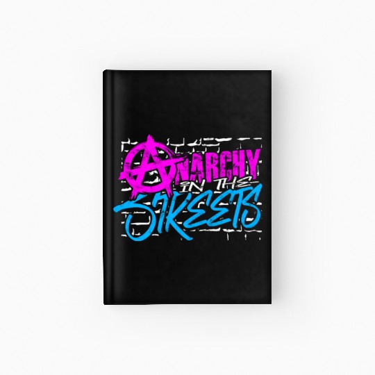 Anarchy in the Streets - Punk Hardcover Journal