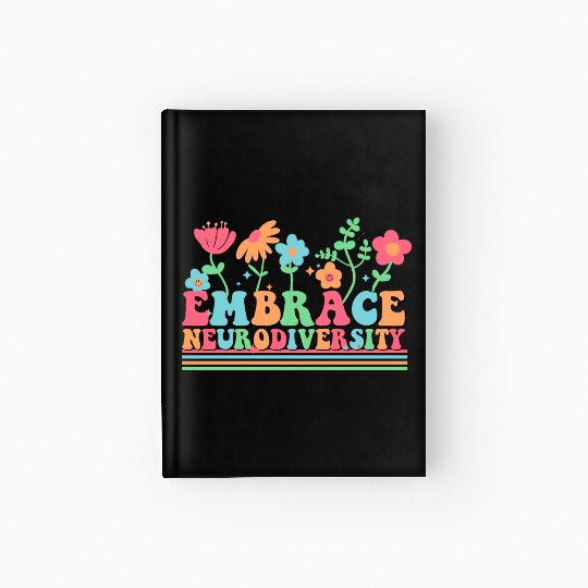 Embrace Neurodiversity Hardcover Journal
