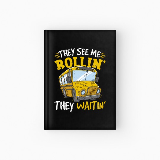 Funny School Bus Driver Hardcover Journal