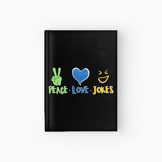 peace love jokes Hardcover Journal