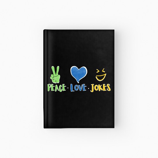 peace love jokes Hardcover Journal