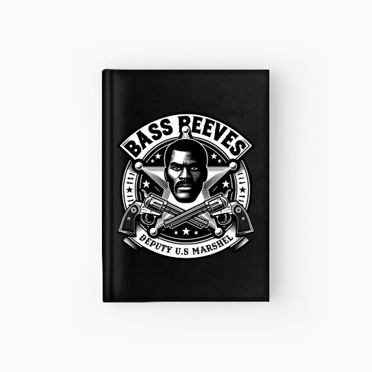 Bass Reeves Deputy US Marshel Hardcover Journal