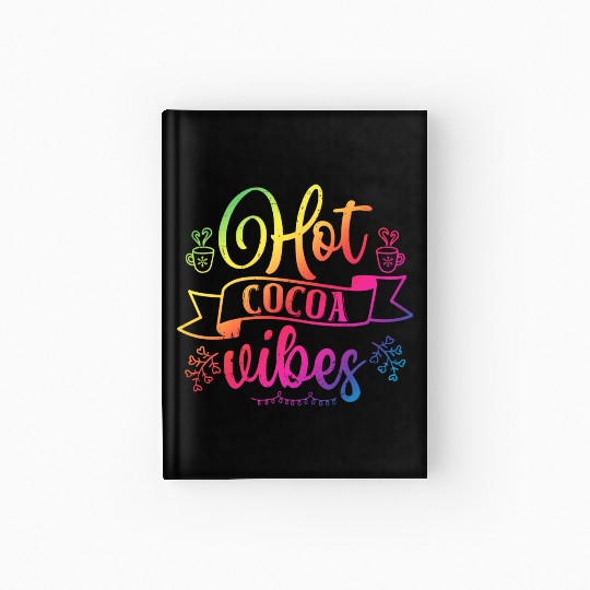 Chocolate Lover Hot Cocoa Vibes Hardcover Journal