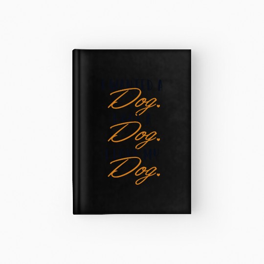 I love my Dog Dogfather Dog Daddy Dog Mom Dog Hardcover Journal