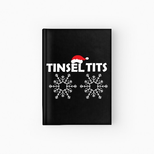 Tinsel Tits Hardcover Journal