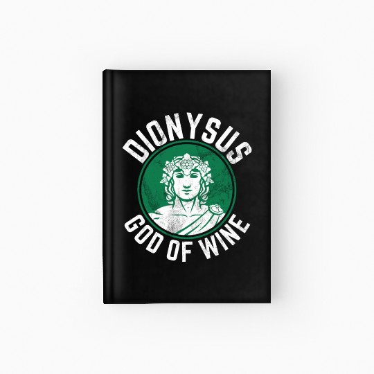 Dionysus Olympian God Of Wine Greek Mythology Hardcover Journal