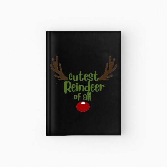 Cutest Reindeer of All Hardcover Journal
