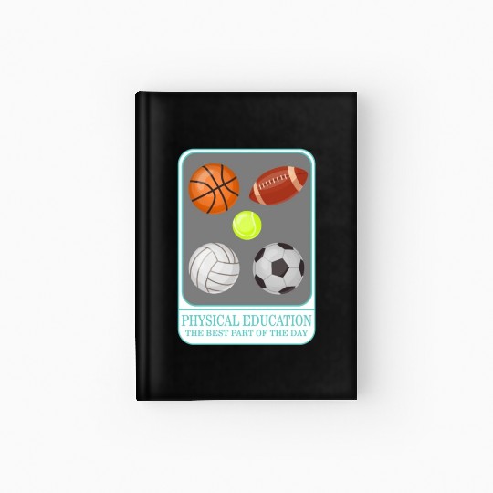 Physical Education Teacher Hardcover Journal, P.E. Physical