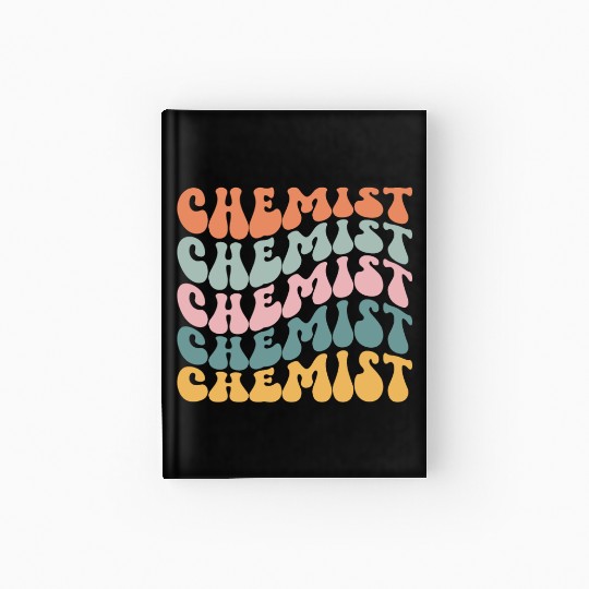 Chemist Laboratory Scientist Chemical Analyst Hardcover Journal